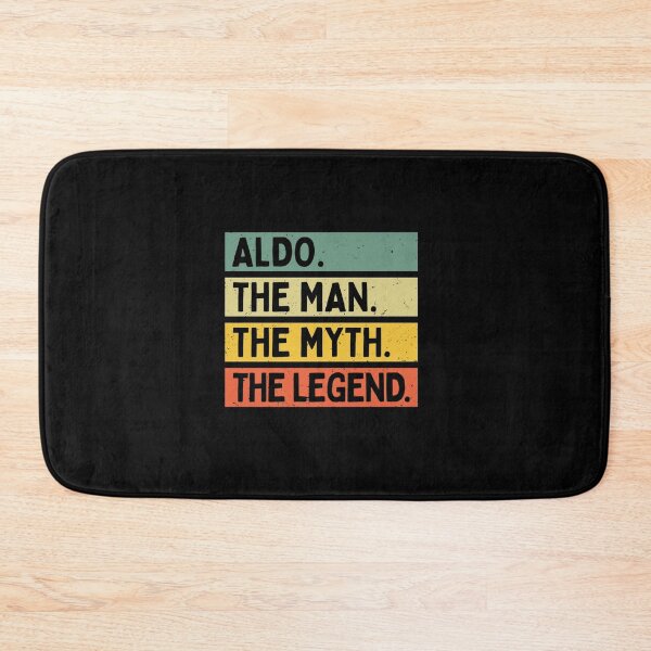 Item preview, ALDO THE MAN THE MYTH THE LEGEND FUNNY PERSONALIZED QUOTE designed and sold by sobriowslen.