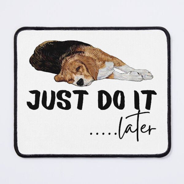 Item preview, Funny Just Do It Later  designed and sold by Oreo2020 Creations.