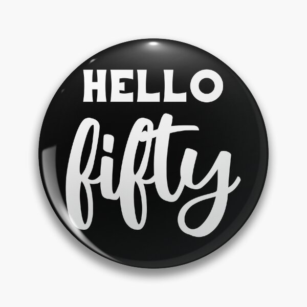 Item preview, Hello Fifty III - 50th Birthday Gift designed and sold by Lemon Pepper.