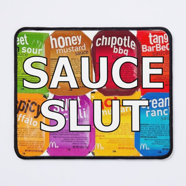 Item preview, sauce slut designed and sold by maniacalaugh.