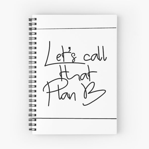 Item preview, Let’s call that plan B, bad idea slogan designed and sold by Ruth King.