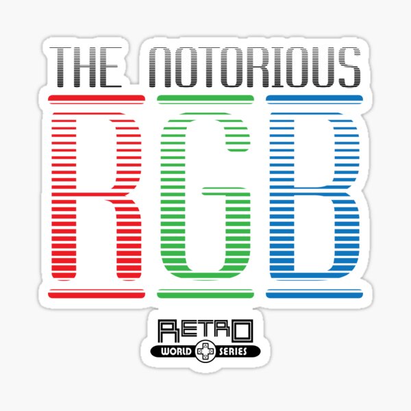 Notorious RGB - Retro Gaming At Its Finest Sticker