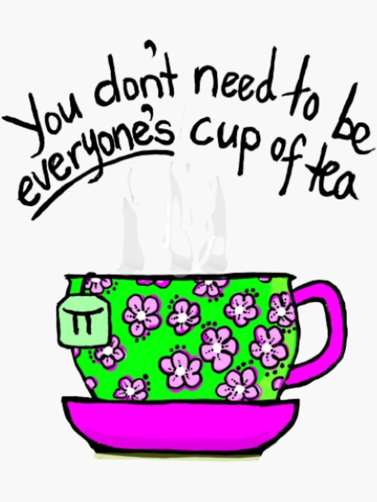 "Cup of tea" Sticker for Sale by ChunkiandFunki Redbubble