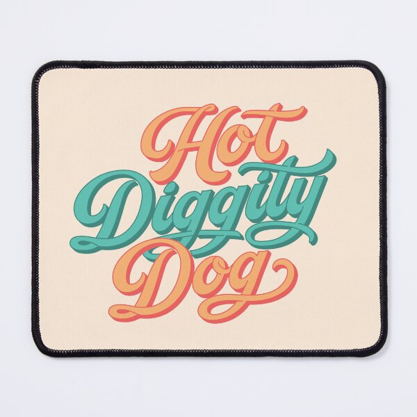 Item preview, Hot Diggity Dog 01 designed and sold by MamSelle.