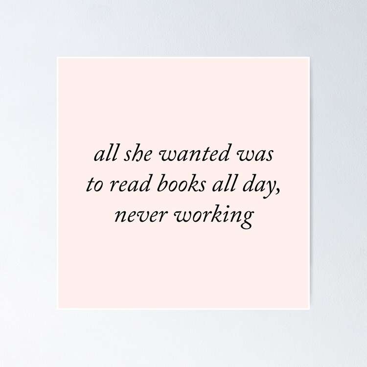 all she wanted was to read books all day Sticker