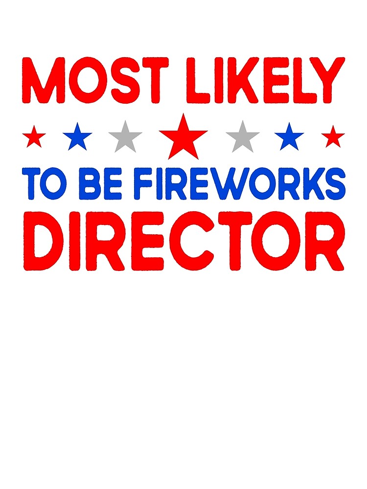 Thumbnail 3 von 3, Tuch, Most Likely To Be Fireworks Director Family 4th Of July Gear designt und verkauft von DynamicDesign.