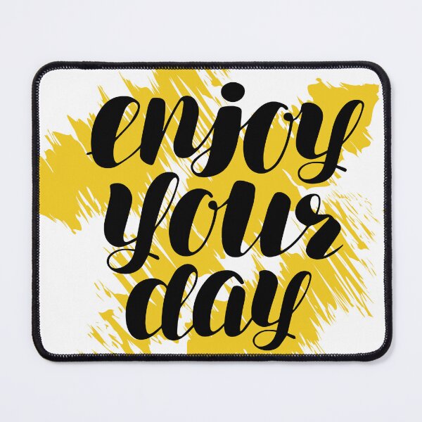 Item preview, Enjoy your day designed and sold by GSJGROUP.