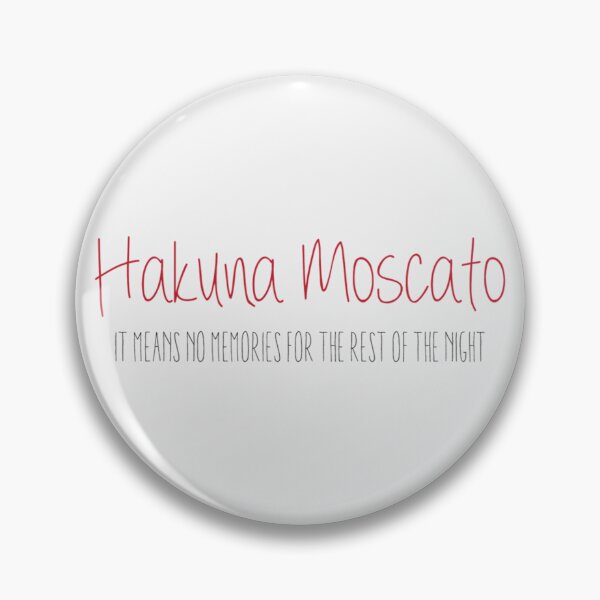 Item preview, Hakuna Moscato No Memories- Limited Edition | Perfect Gift - Loves Cat designed and sold by eulacaviu.