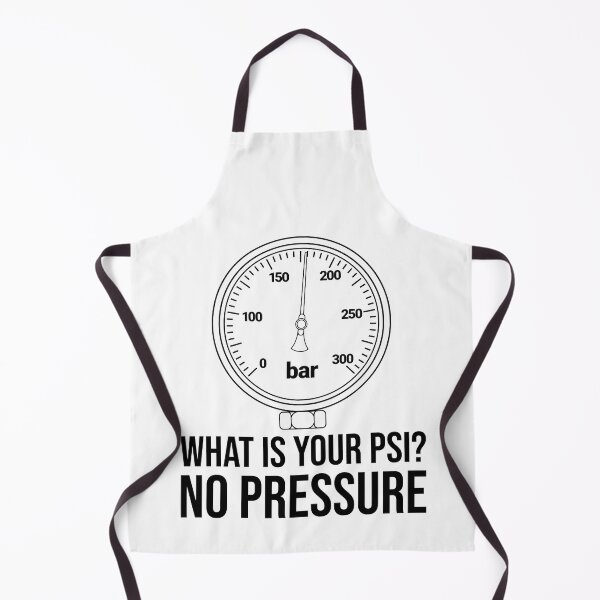 Item preview, What is your PSI? No pressure designed and sold by arkantus.
