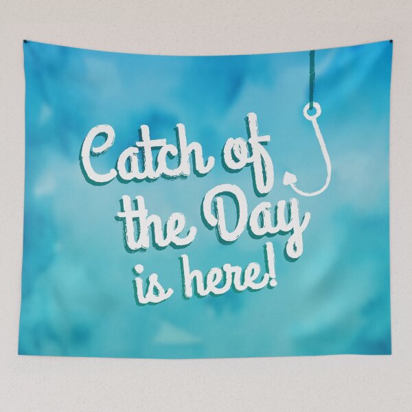 Item preview, Catch of the Day is Here! designed and sold by S-L-B-Designs.