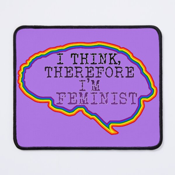 Item preview, I think therefore I'm feminist designed and sold by Jevaz.