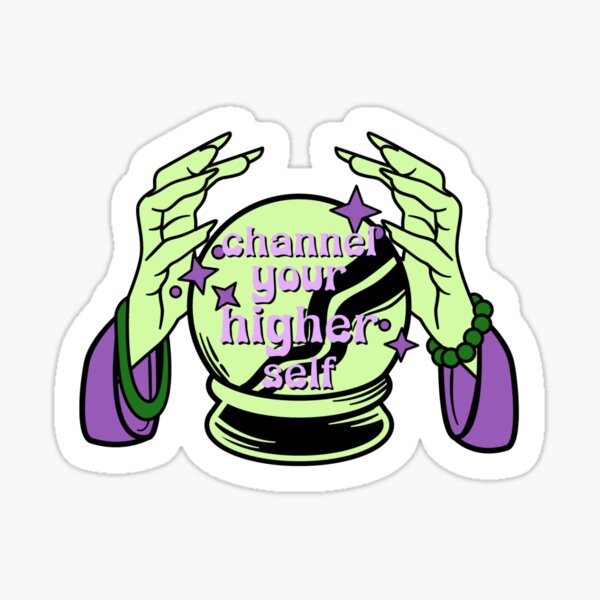 Channel Your Higher Self Crystal Ball Sticker