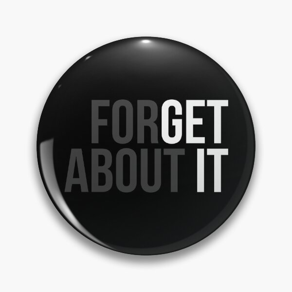 Item preview, Double meaning inspirational and motivational quotes (07) ; Get it - Forget about it. designed and sold by quoteshow.