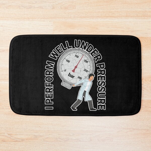 Item preview, I perform well under pressure designed and sold by arkantus.