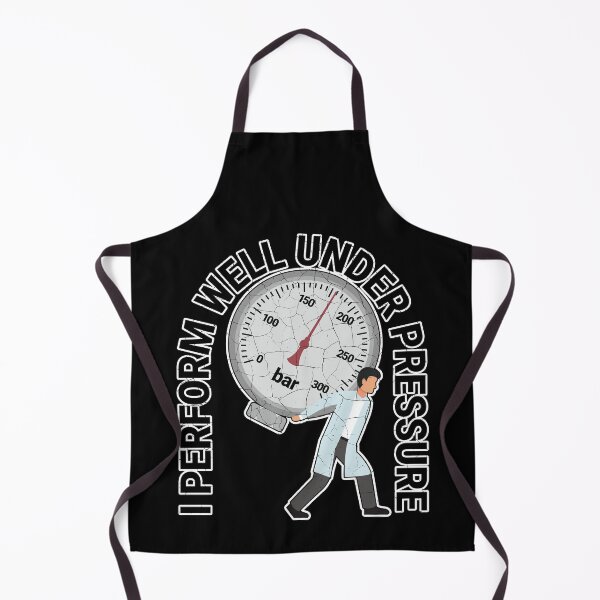 Item preview, I perform well under pressure designed and sold by arkantus.