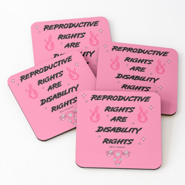 Item preview, Reproductive rights are Disability rights  designed and sold by Rana Awadallah.