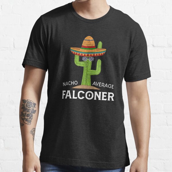 : Nacho Average FALCON T-Shirt FALCONS Sweatshirt : Clothing,  Shoes & Jewelry