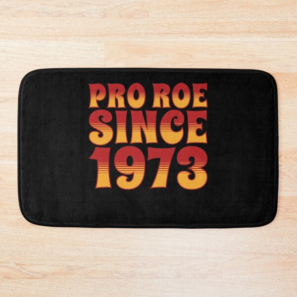 Item preview, Pro Roe 1973 designed and sold by Neggan.