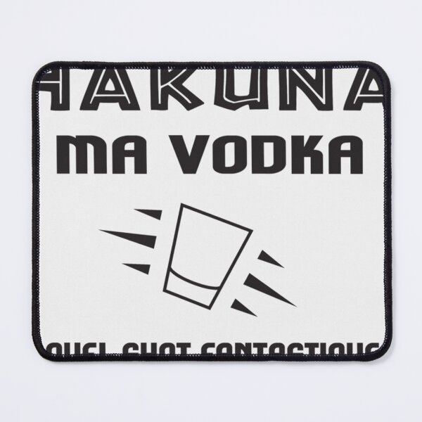 Item preview, Hakuna my vodka - Parody Humor Fun Cool- Limited Edition | Perfect Gift - Loves Cat designed and sold by eulacaviu.