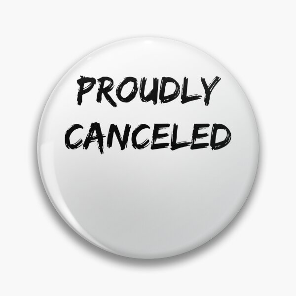 Item preview, Proudly Canceled designed and sold by Faelottie.