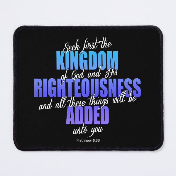 Item preview, Seek first the Kingdom of God, Matthew 6:33 designed and sold by AbideApparel.
