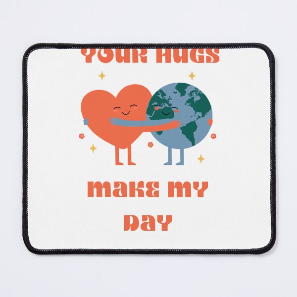 Item preview, make my day with your hugs designed and sold by axoniej.
