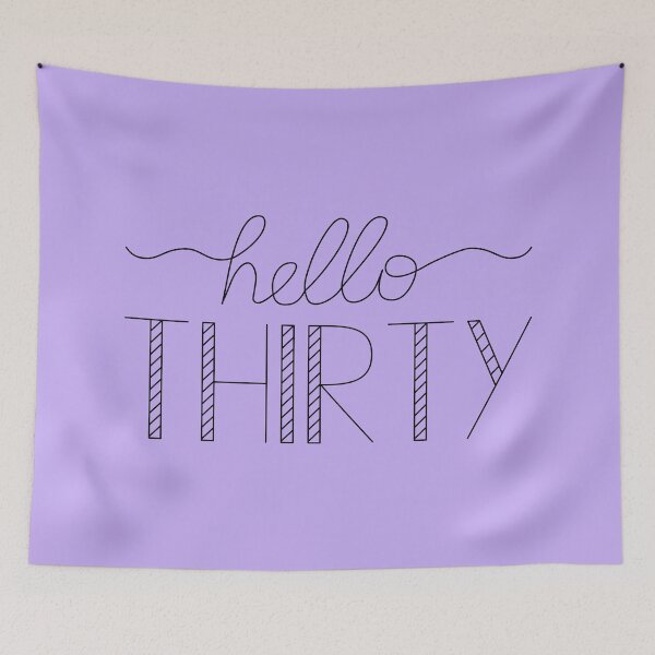 Item preview, Hello Thirty IV - 30th Birthday Gift designed and sold by Lemon Pepper.