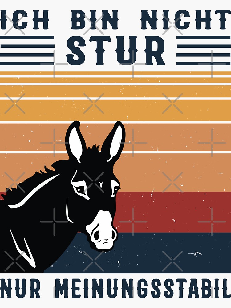 "Esel lustiger Spruch witzig Stur Herren Damen" Sticker for Sale by