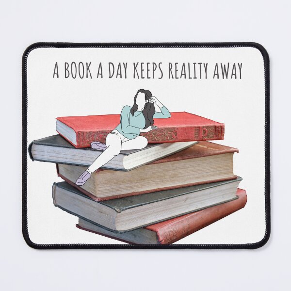 Item preview, A book a day keeps reality away designed and sold by Bexter97.