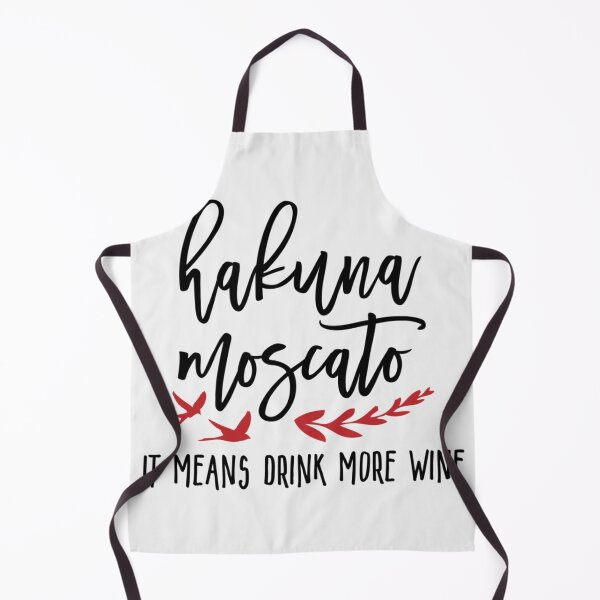 Item preview, HAKUNA MOSCATO: IT MEANS DRINK MORE WINE- Limited Edition | Perfect Gift - Loves Cat designed and sold by eulacaviu.