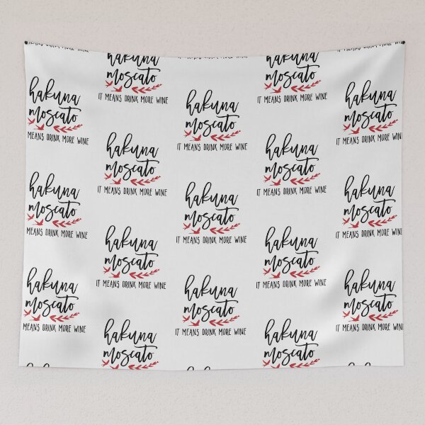 Item preview, HAKUNA MOSCATO: IT MEANS DRINK MORE WINE- Limited Edition | Perfect Gift - Loves Cat designed and sold by eulacaviu.