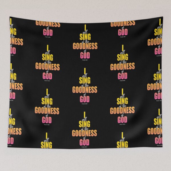 Item preview, I will sing of the goodness of God designed and sold by AbideApparel.