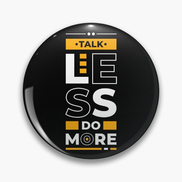 Item preview, Talk Less Do More - Young Entrepreneur Inspirational Quote designed and sold by Optix.