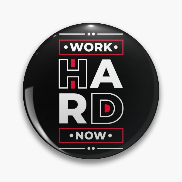 Item preview, Work Hard Now - Young Entrepreneur Inspirational Quote designed and sold by Optix.