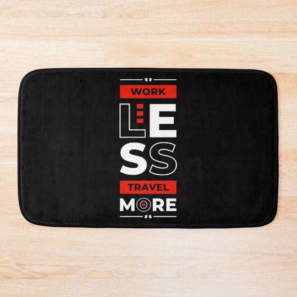 Item preview, Work Less Travel More - Young Entrepreneur Inspirational Quote designed and sold by Optix.