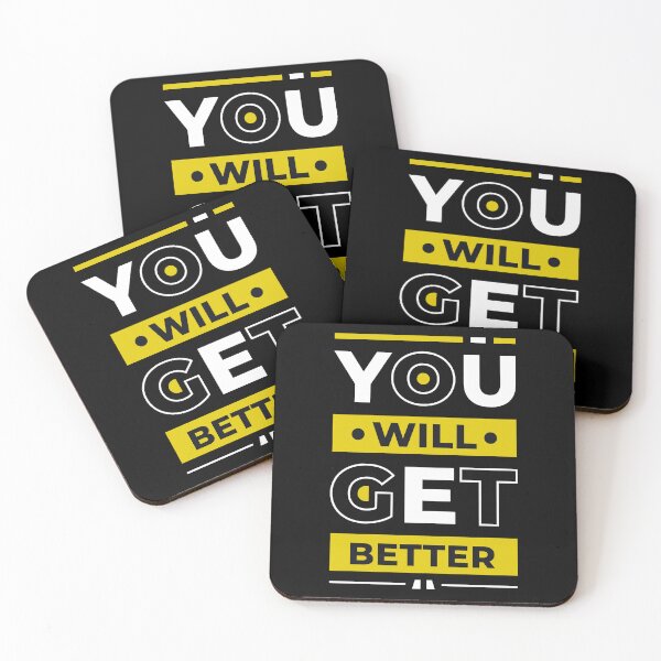 Item preview, You Will Get Better - Young Entrepreneur Inspirational Quote designed and sold by Optix.