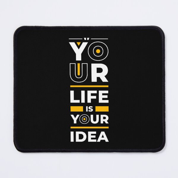 Item preview, Your Life Is Your Idea - Young Entrepreneur Inspirational Quote designed and sold by Optix.