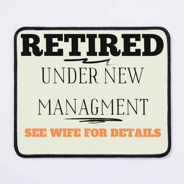 Item preview, Mens Under new Managment | Funny Retirement Gift fore mens designed and sold by Bap-tiste.