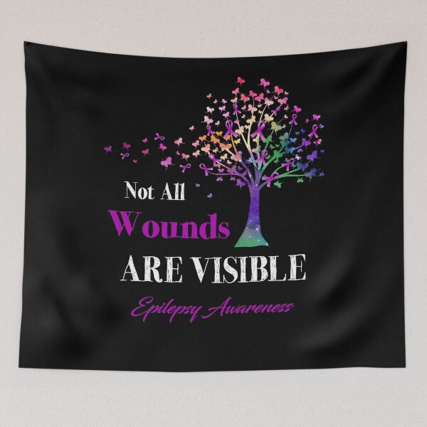 Item preview, Not All Wounds Are Visible Epilepsy Awareness designed and sold by Hatjar.