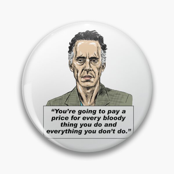 Item preview, Jordan Peterson Quote #1 (digital art version) designed and sold by MasterpieceArt.