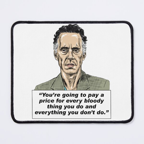 Item preview, Jordan Peterson Quote #1 (digital art version) designed and sold by MasterpieceArt.
