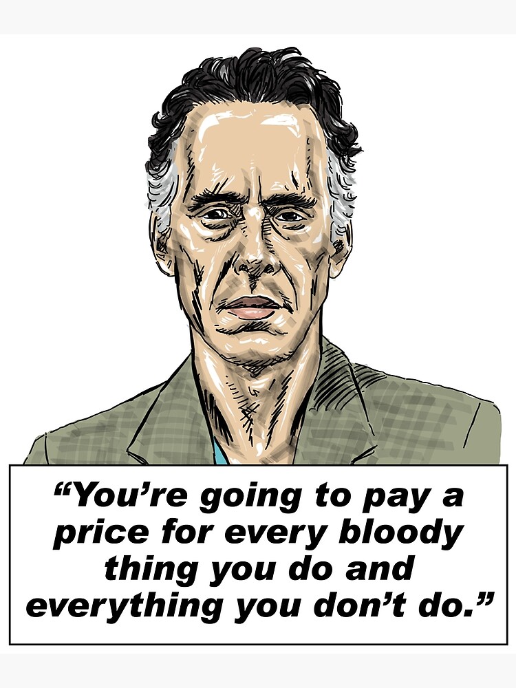 "Jordan Peterson Quote 1 (digital art version)" Poster for Sale by