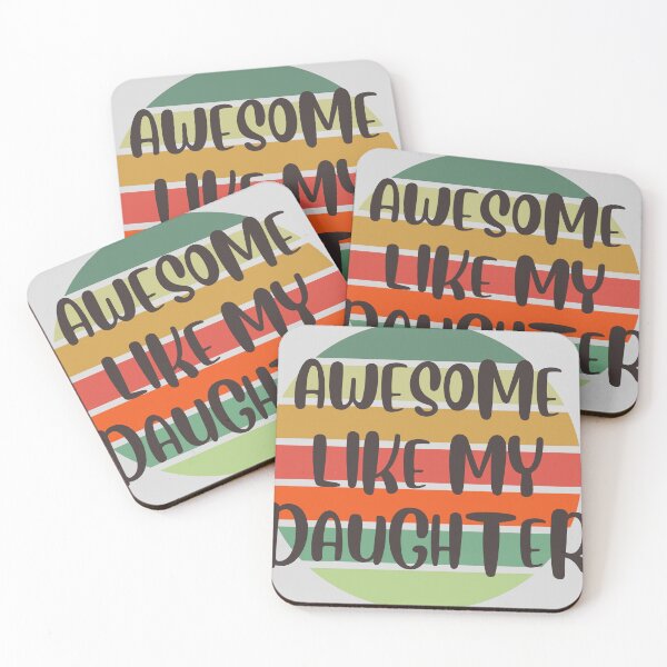 Item preview, AWESOME LIKE MY DAUGHTER Father's Day Gift Dad designed and sold by Bap-tiste.