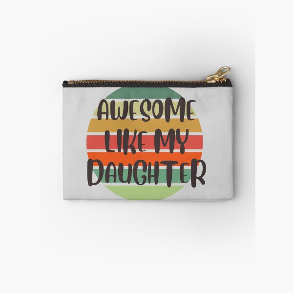 Item preview, AWESOME LIKE MY DAUGHTER Father's Day Gift Dad designed and sold by Bap-tiste.