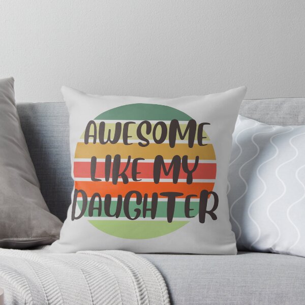 Item preview, AWESOME LIKE MY DAUGHTER Father's Day Gift Dad designed and sold by Bap-tiste.