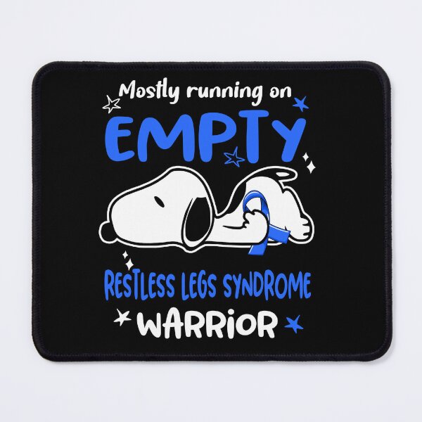 Item preview, Mostly Running on Empty Restless Legs Syndrome Warrior designed and sold by Wlsnpeggy.