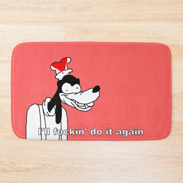 Item preview, I'll fuckin' do it again designed and sold by Zero-Moon.