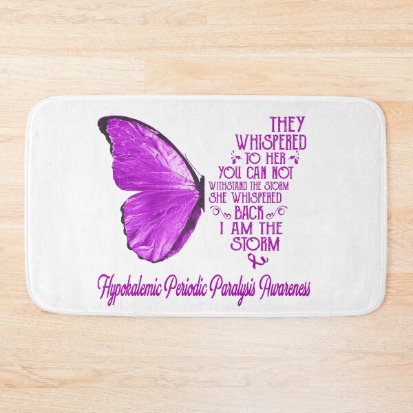 Item preview, Butterfly I Am The Storm Hypokalemic Periodic Paralysis Awareness designed and sold by whlrcheryl.