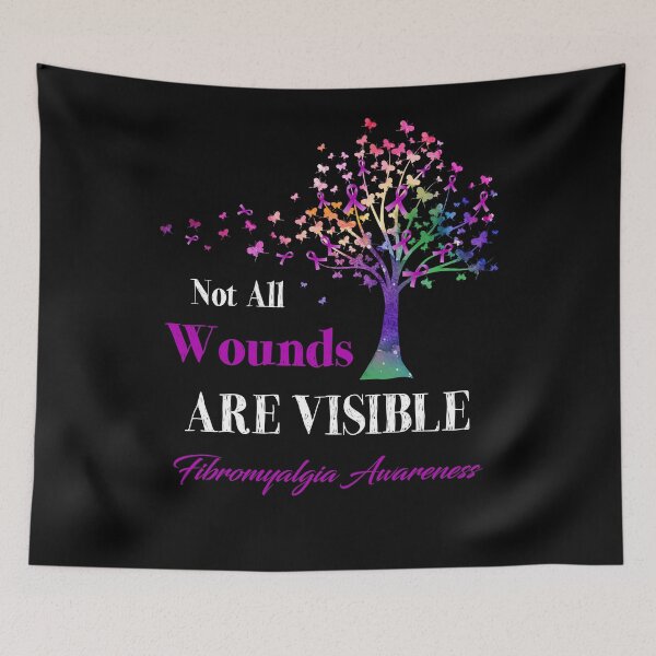 Item preview, Not All Wounds Are Visible Fibromyalgia Awareness designed and sold by Hatjar.