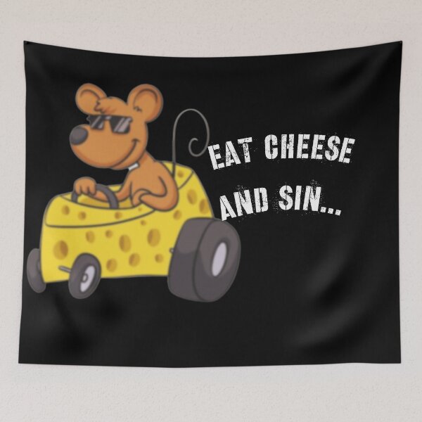 Item preview, Eat cheese and sin  designed and sold by Hound-dolls.